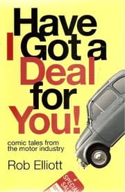 Tapa de Have I Got a Deal For You!: Comic Tales From the Motor Industry