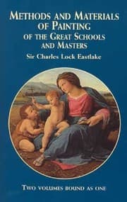 Tapa de Methods and Materials of Painting of the Great Schools and Masters, Volume One