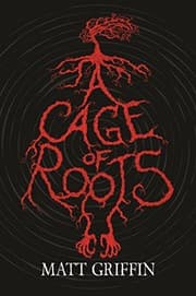 Tapa de A Cage of Roots: Book 1 in the Ayla Trilogy