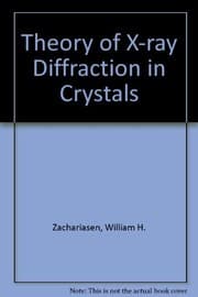 Tapa de Theory of X-ray Diffraction in Crystals