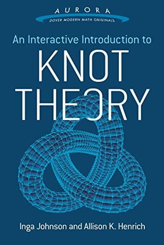 Tapa de An Interactive Introduction to Knot Theory