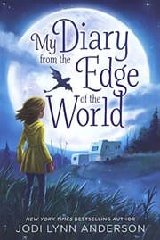 Tapa de My Diary from the Edge of the World (Turtleback School & Library Binding Edition)