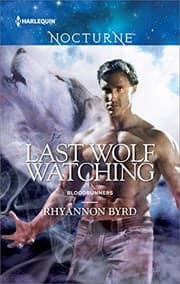 Tapa de Last Wolf Watching (Bloodrunners Book 3)