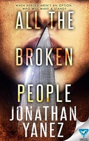 Tapa de All The Broken People (A Dread Novel Book 2)