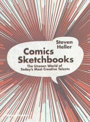 Tapa de Comics Sketchbooks: The Private Worlds of Today's Most Creative Talents