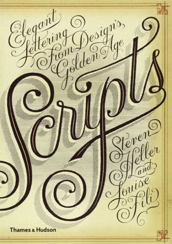 Tapa de Scripts: Elegant Lettering from Design's Golden Age
