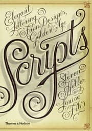 Tapa de Scripts: Elegant Lettering from Design's Golden Age