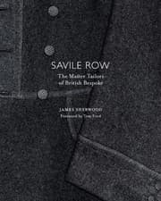 Tapa de Savile Row: The Master Tailors of British Bespoke