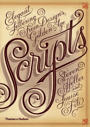 Tapa de Scripts: Elegant Lettering from Design's Golden Age
