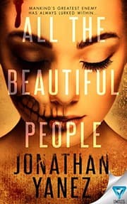 Tapa de All The Beautiful People (A Dread Novel Book 1)