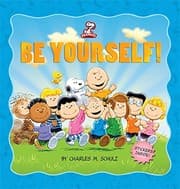 Tapa de Peanuts: Be Yourself!