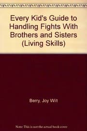 Tapa de Handling Fights With Brothers and Sisters (Living Skills)