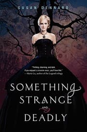 Tapa de Something Strange and Deadly (Something Strange and Deadly Trilogy)
