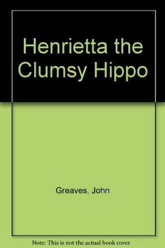 Tapa de Henrietta the Clumsy Hippo