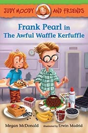 Tapa de Judy Moody and Friends: Frank Pearl in The Awful Waffle Kerfuffle