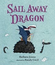 Tapa de Sail Away Dragon (The Girl and Dragon Books)