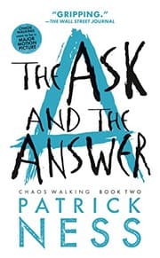 Tapa de The Ask and the Answer (Reissue with bonus short story): Chaos Walking: Book Two