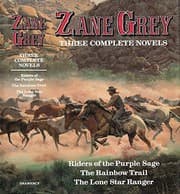 Tapa de Riders of the Purple Sage, Rainbow Trail, The Lone Star Ranger