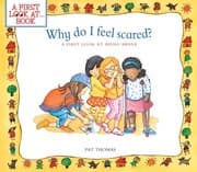 Tapa de Why Do I Feel Scared?: A First Look at Being Brave (A First Look at...Series)