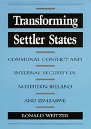 Tapa de Transforming Settler States: Communal Conflict and Internal Security in Northern Ireland and Zimbabwe