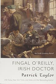 Tapa de Fingal O'Reilly, Irish Doctor: An Irish Country Novel (Irish Country Books)