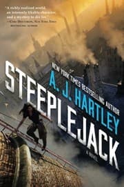 Tapa de Steeplejack: Book 1 in the Steeplejack series