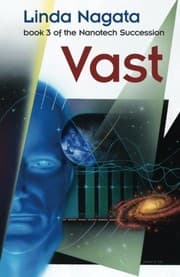 Tapa de Vast (The Nanotech Succession) (Volume 3)