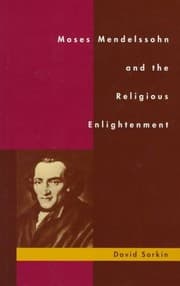 Tapa de Moses Mendelssohn and the religious enlightenment