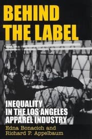 Tapa de Behind the Label: Inequality in the Los Angeles Apparel Industry