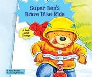 Tapa de Super Ben's Brave Bike Ride: A Book About Courage (Character Education With Super Ben and Molly the Great)