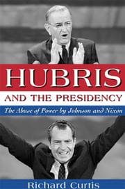 Tapa de Hubris and the Presidency