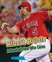 Tapa de Albert Pujols: A Baseball Star Who Cares (Sports Stars Who Care)