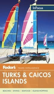 Tapa de Fodor's In Focus Turks & Caicos Islands (Travel Guide)