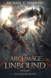 Tapa de Mageborn: The Archmage Unbound: (Book 3) (Volume 3)