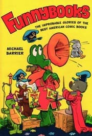 Tapa de Funnybooks: The Improbable Glories of the Best American Comic Books