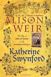 Tapa de Katherine Swynford: The Story of John of Gaunt and His Scandalous Duchess
