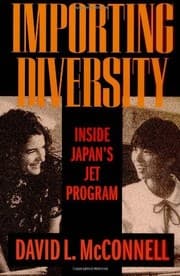 Tapa de Importing Diversity: Inside Japan's JET Program