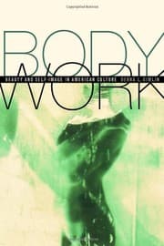 Tapa de Body Work: Beauty and Self-Image in American Culture