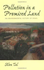 Tapa de Pollution in a Promised Land: An Environmental History of Israel