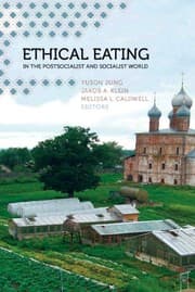 Tapa de Ethical Eating in the Postsocialist and Socialist World