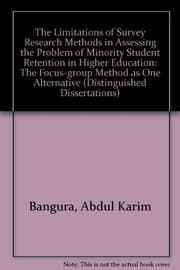 Tapa de The limitations of survey research methods in assessing the problem of minority student retention in higher education
