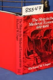 Tapa de The ship in the medieval economy, 600-1600