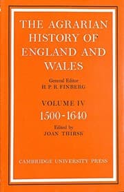 Tapa de The Agrarian History of England and Wales: Volume 4, 1500-1640 (v. 4)