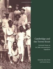Tapa de Cambridge and the Torres Strait: Centenary Essays on the 1898 Anthropological Expedition