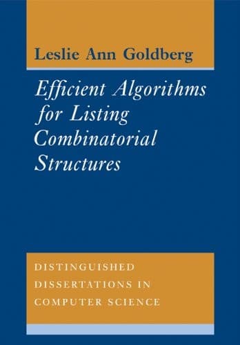 Tapa de Efficient Algorithms for Listing Combinatorial Structures (Distinguished Dissertations in Computer Science)