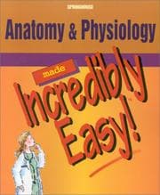 Tapa de Anatomy and Physiology Made Incredibly Easy!