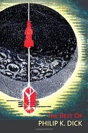 Tapa de The Best of Philip K. Dick