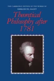 Tapa de Theoretical Philosophy after 1781 (The Cambridge Edition of the Works of Immanuel Kant)
