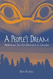 Tapa de A People's Dream: Aboriginal Self-Government in Canada