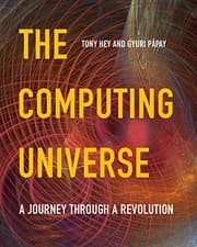 Tapa de The Computing Universe: A Journey through a Revolution